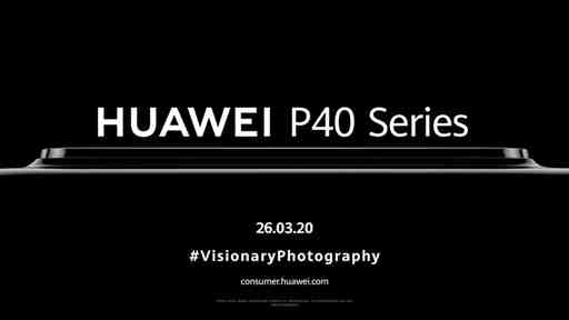 Huawei P40: Huawei kÃ¼ndigt visionÃ¤re Fotografie im Livestream an